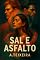 Livro SAL E ASFALTO
