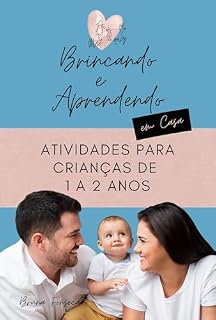 Livro Brincando e Aprendendo em Casa: Atividades para Crianças de 1 a 2 anos