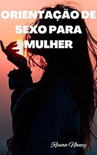 Livro ORIENTAÇÃO DE SEXO PARA MULHER