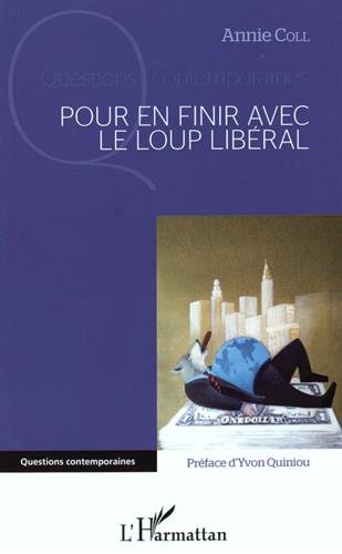 Pour en finir avec le loup libéral