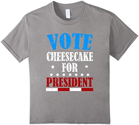 Kids FUNNY VOTE FOR CHEESECAKE FOR PRESIDENT T-SHIRT Election 8 Slate