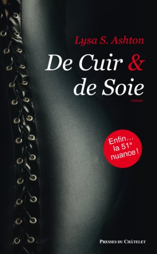 De cuir et de soie