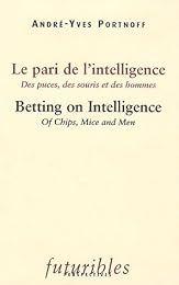 Le  pari de l'intelligence