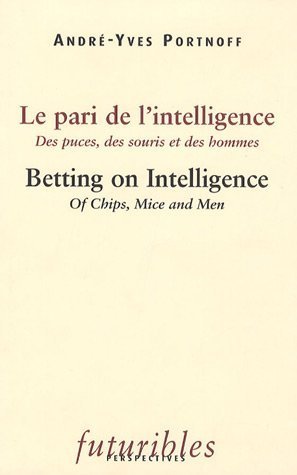 Le  pari de l'intelligence