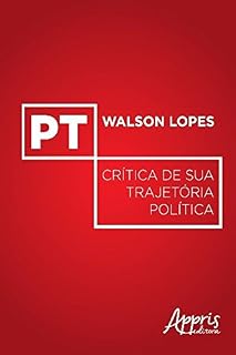 Livro PT: Crítica de Sua Trajetória Política (Ciências Sociais)