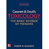 Casarett &amp; Doulls Toxicology The Basic Science of Poisons, 9th Edition