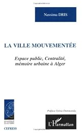 La  ville mouvementée