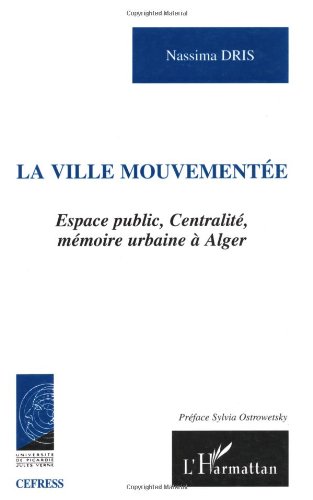 La  ville mouvementée
