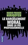 Le Harcèlement moral dans la vie professionnelle by