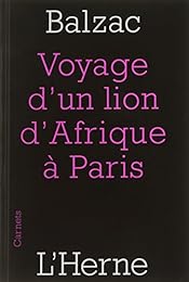Voyage d'un lion d'Afrique à Paris