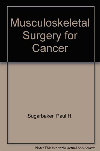 Musculoskeletal surgery for cancer: Principles and techniques ...
