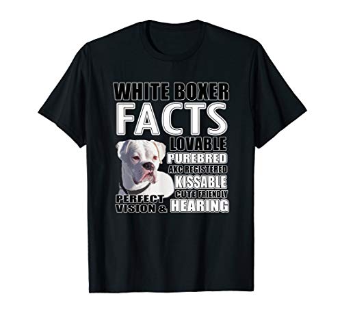White Boxer Facts T-Shirt