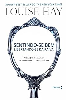 Livro Sentindo-se bem, libertando-se da raiva