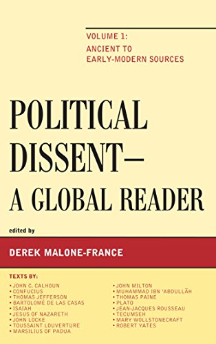 Political Dissent: A Global Reader: Ancient to Early-Modern Sources