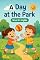Livro A Day at the Park A1 level: Nível A1 para crianças