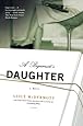 A Bigamist's Daughter: A Novel