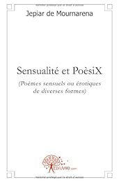 Sensualité et poésiX