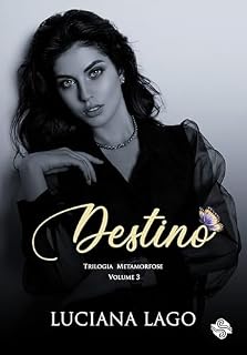 Livro Destino: Trilogia Metamorfose 3