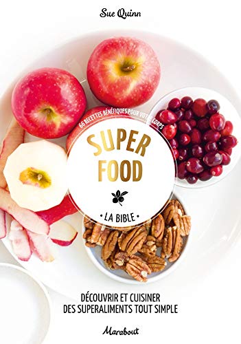 Super food : La bible by Sue Quinn