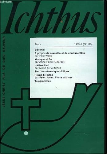 Revue Ichthus N113 Mars 1983 A Propos De Sexualite Et - 