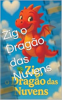 Livro Zig o Dragão das Nuvens