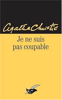 Je Ne Suis Pas Coupable Agatha Christie Babelio