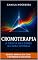 Livro Cromoterapia: A Ciência das cores na cura integral