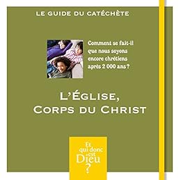 L' Église corps du Christ