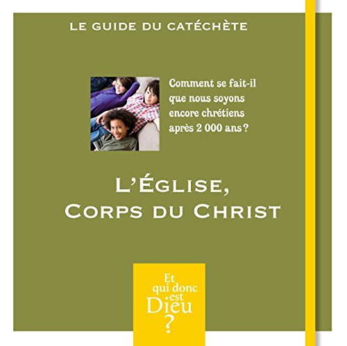 L' Église corps du Christ