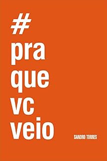 Livro #praquevcveio
