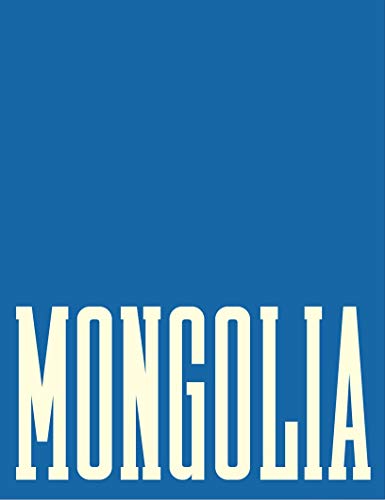 Frédéric Lagrange: Mongolia by Pico Iyer