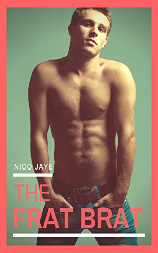 The Frat Brat (Best Gay Romance Novels)