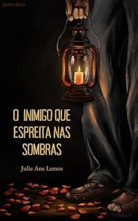Livro O inimigo que espreita nas sombras (Série Sombras Livro 1)