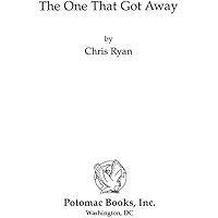 The One that Got Away: My SAS Mission behind Enemy Lines book cover