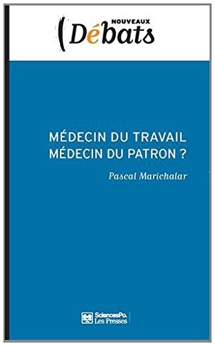 Médecin du travail, médecin du patron ?