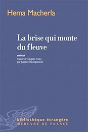 La  brise qui monte du fleuve