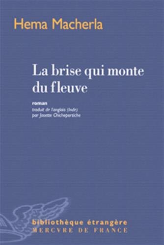 La  brise qui monte du fleuve
