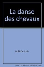 La  danse des chevaux