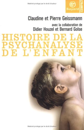 Histoire de la psychanalyse de l'enfant