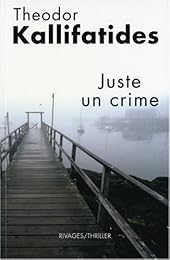 Juste un crime
