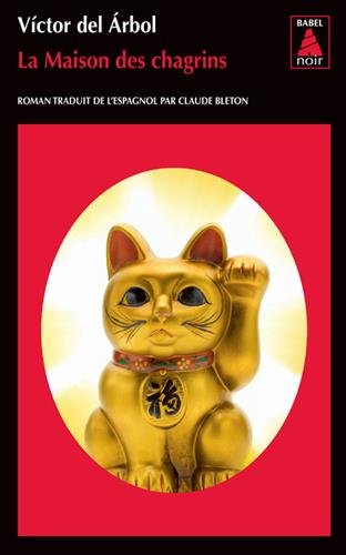 La  maison des chagrins