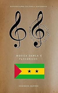 Livro Manifestações culturais de Santomense: Musica, Dança e Flócoricos