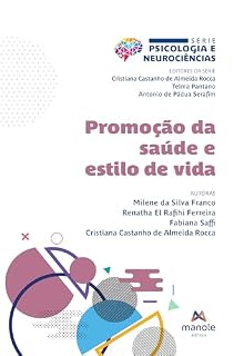 Livro Promoção da saúde e estilo de vida. (Série Psicologia e neurociências)