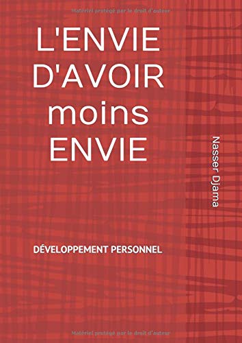 L Envie D Avoir Moins Envie French Edition Djama Nasser 9781092150439 Amazon Com Books