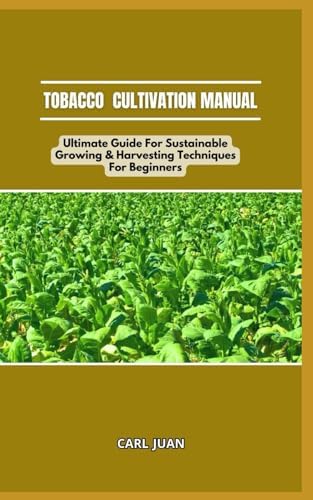 types of tobacco plants pictures Cigar Tobacco Leaf Varieties