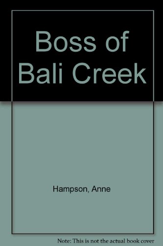 Boss of Bali Creek