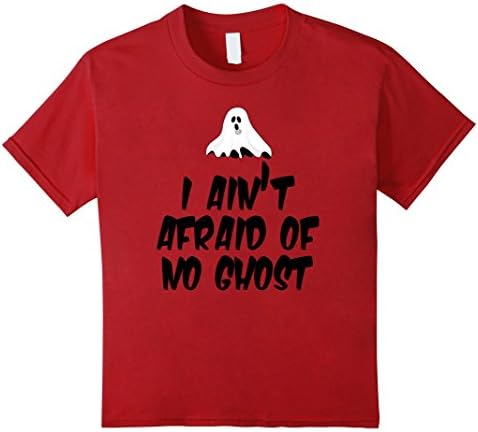 Kids I Ain't Afraid Of No Ghost T-Shirt 8 Cranberry
