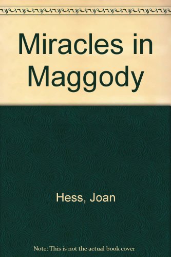 Miracles in Maggody
