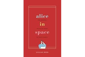Alice in Space: The Sideways Victorian World of Lewis Carroll (Carpenter Lectures)
