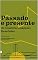 Livro Passado e presente no constitucionalismo brasileiro